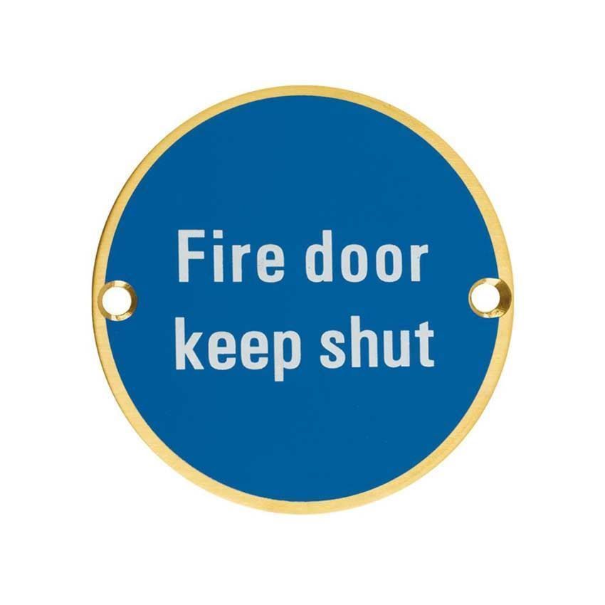 PVD Satin Brass Fire Door Keep Shut Sign - ZSS09PVDSB 