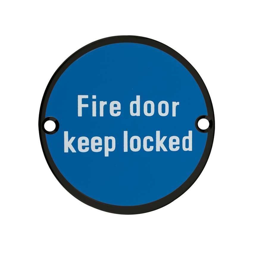 Powder Coat Black Fire Door Keep Locked sign - ZSS10PCB 